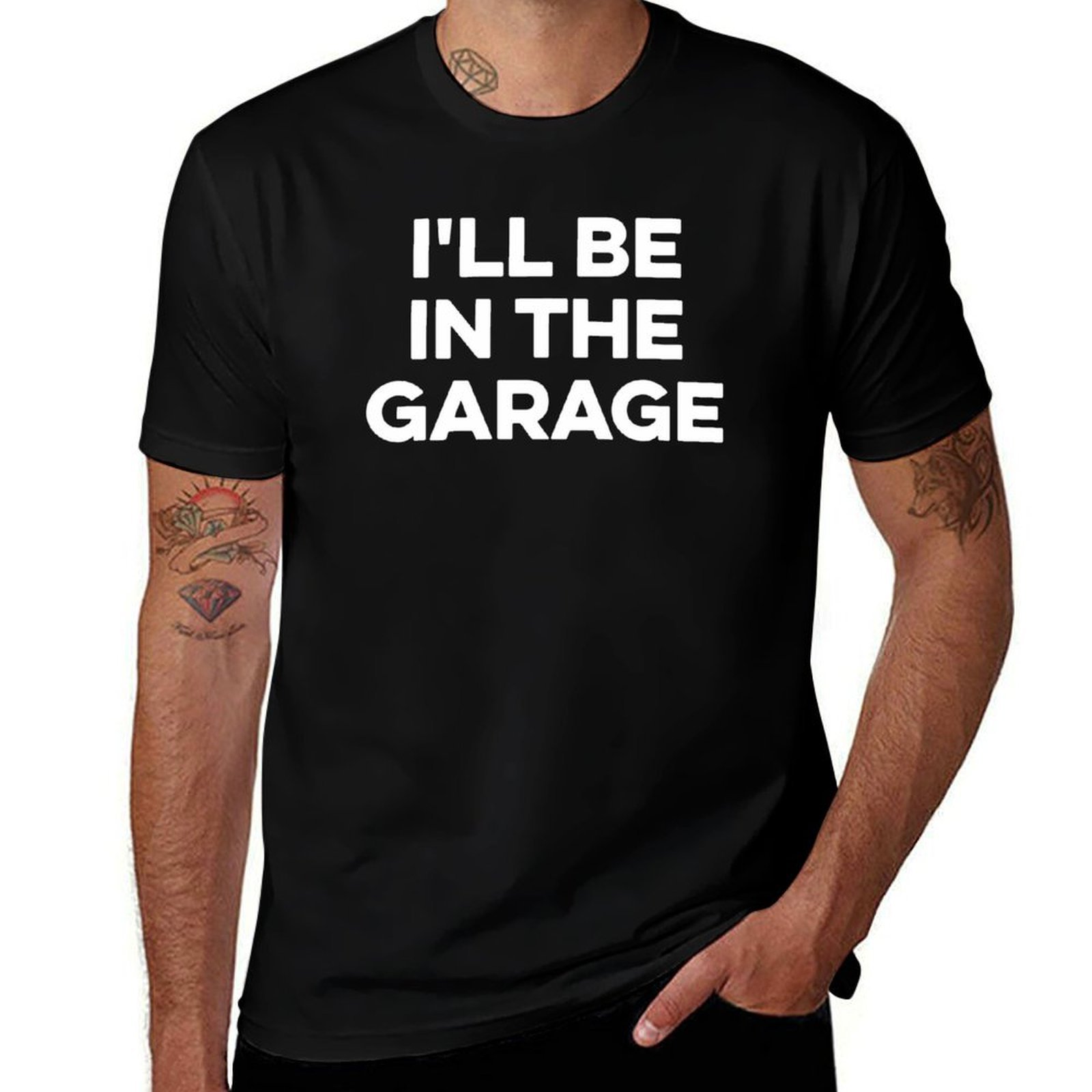 T-Shirts - I'll Be in The Garage 티셔츠
